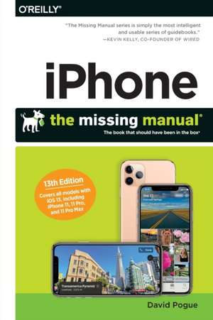 Iphone: The Missing Manual de Pogue