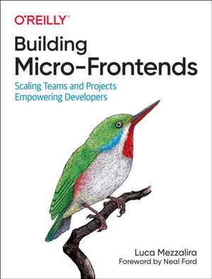 Building Micro–Frontends de Luca Mezzalira