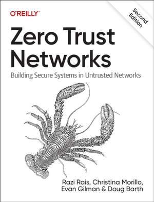 Zero Trust Networks 2e de Razi Rais