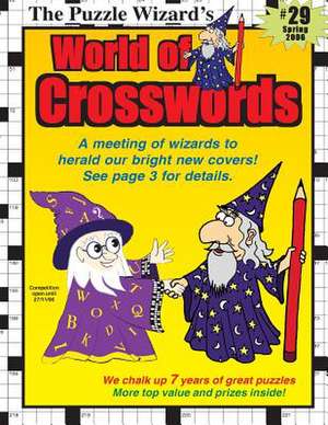 World of Crosswords No. 29 de The Puzzle Wizard