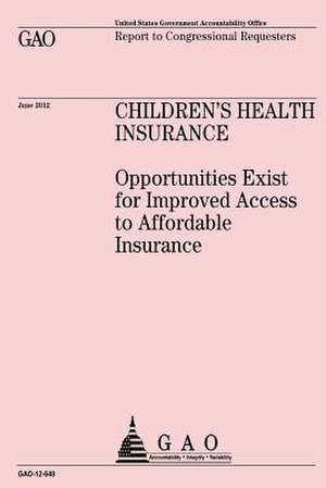 Children's Health Insurance de U S Government Accountability Office