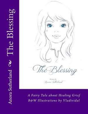 The Blessing de Anora Sutherland