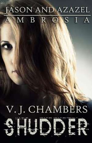 Shudder de V. J. Chambers