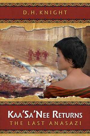 Kaa'sa'nee Returns de D. H. Knight