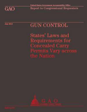 Gun Control de U S Government Accountability Office