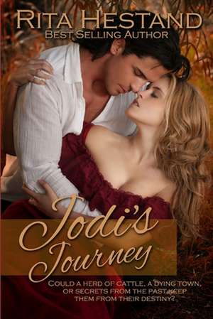 Jodi's Journey de Rita Hestand