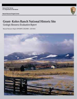 Grant-Kohrs Ranch National Historic Site de National Resource Program Center