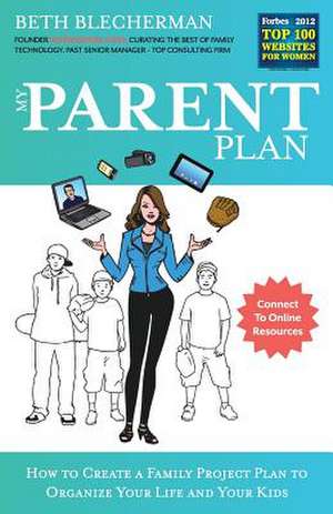 My Parent Plan de Beth Blecherman