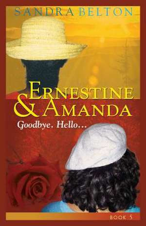 Ernestine & Amanda de Sandra Belton