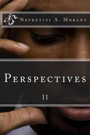 Perspectives II de Nefretiti a. Morant