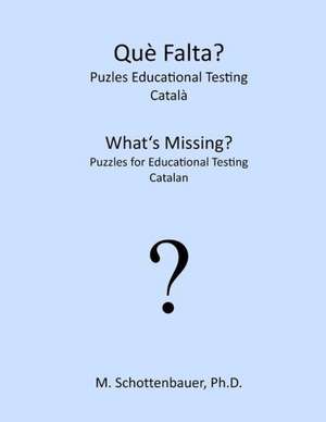 What's Missing? Puzzles for Educational Testing: Catalan de M. Schottenbauer