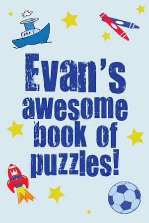 Evan's Awesome Book of Puzzles! de Clarity Media