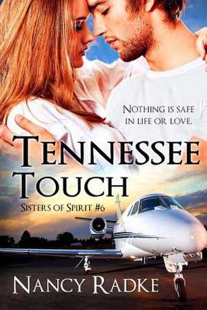 Tennessee Touch de Nancy L. Radke