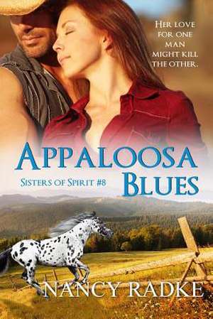 Appaloosa Blues de Nancy L. Radke