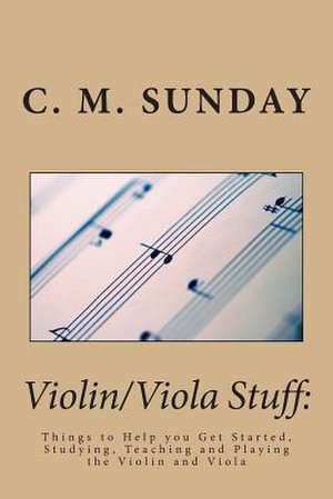 Violin/Viola Stuff de C. M. Sunday