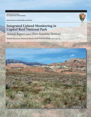 Integrated Upland Monitoring in Capitol Reef National Park de National Park Service