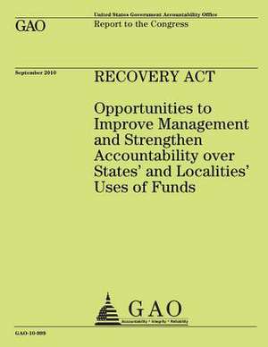 Recovery ACT de Government Accountability Office (U S )