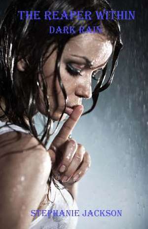 The Reaper Within de Stephanie Jackson