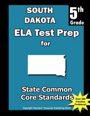 South Dakota 5th Grade Ela Test Prep de Teachers' Treasures