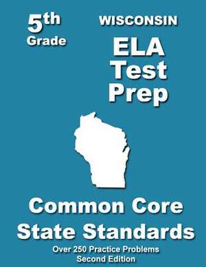 Wisconsin 5th Grade Ela Test Prep de Teachers' Treasures