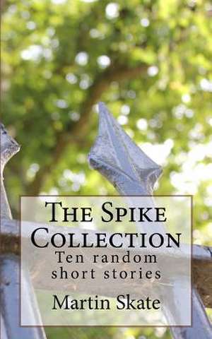 The Spike Collection de MR Martin Skate