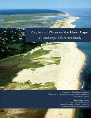 People and Places on the Outer Cape de University of Massachusetts Amherst