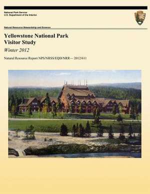 Yellowstone National Park Visitor Study de Colleen Kulesza