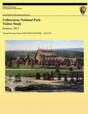 Yellowstone National Park Visitor Study de Colleen Kulesza