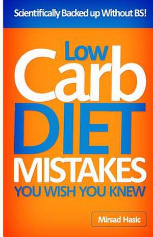 Low Carb Diet Mistakes You Wish You Knew de Mirsad Hasic