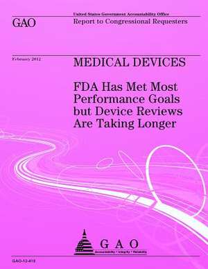 Medical Devices de Government Accountability Office (U S )