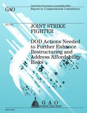 Joint Strike Fighter de Government Accountability Office (U S )