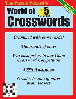 World of Crosswords No. 5 de The Puzzle Wizard