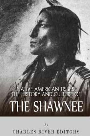 Native American Tribes de Charles River Editors