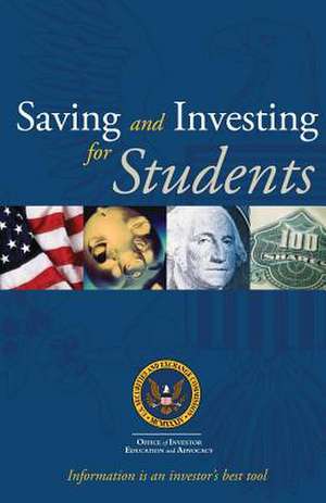 Savings and Investing for Students de U. S. Securities and Exchange Commission