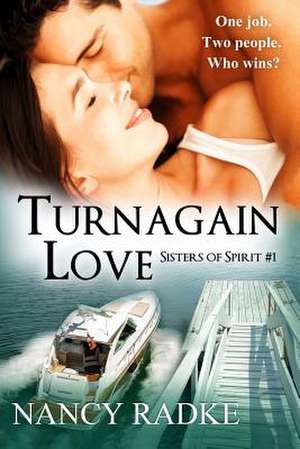 Turnagain Love de Nancy L. Radke