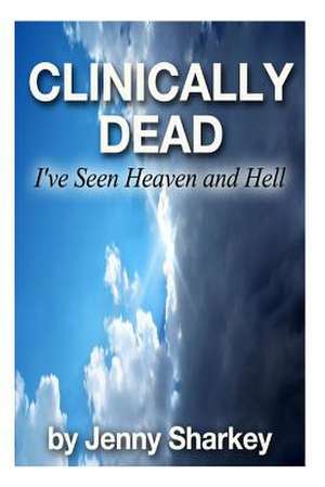 Clinically Dead de Jenny Sharkey