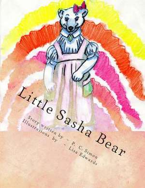 Little Sasha Bear de P. C. Simon