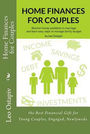 Home Finances for Couples de Leo Ostapiv