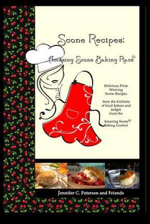 Scone Recipes de Petersen, Jennifer C.