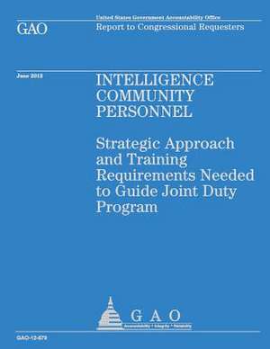 Intelligence Community Personnel de Government Accountability Office (U S )