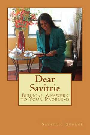 Dear Savitrie de Savitrie George