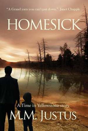 Homesick de M. M. Justus