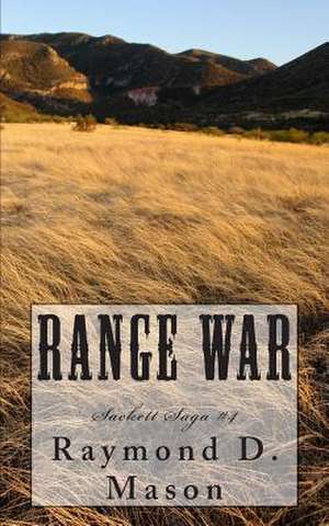 Range War de Raymond D. Mason