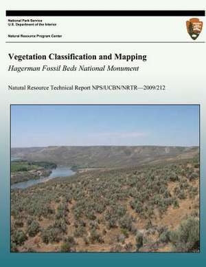 Vegetation Classification and Mapping Hagerman Fossil Beds National Monument de National Park Service