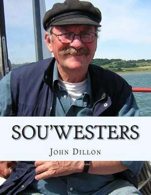 Sou'westers de John Dillon