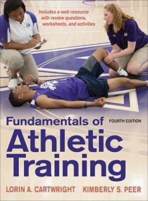 Fundamentals of Athletic Training de Lorin A. Cartwright