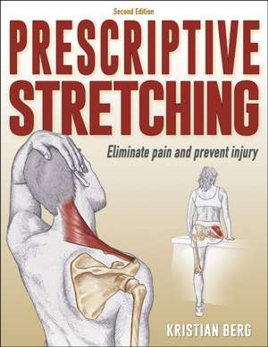 Prescriptive Stretching de Kristian Berg