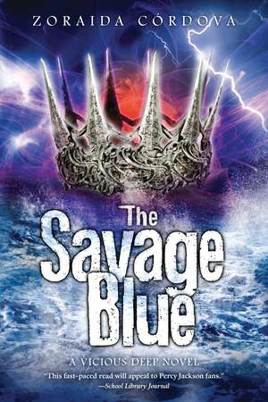 The Savage Blue de Zoraida Córdova