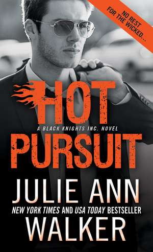 Hot Pursuit de Julie Ann Walker