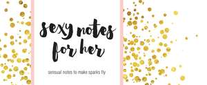 Sexy Notes for Her: Sensual Notes to Make Sparks Fly de Sourcebooks